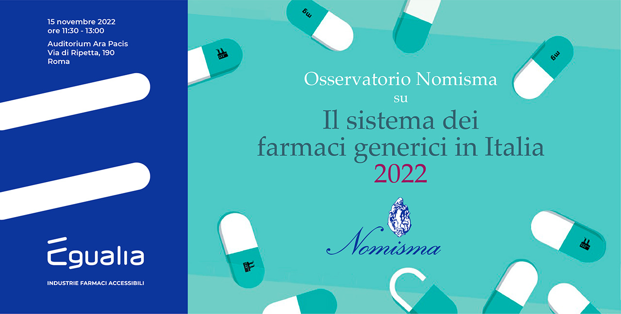 Presentazione Osservatorio Nomisma su "Il sistema dei farmaci generici in Italia 2022”